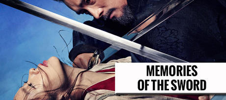 Memories Of The Sword (2015)