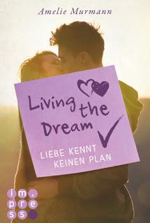 [Rezension] Living the Dream - Liebe kennt keinen Plan