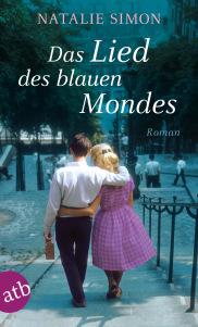 Simon, Natalie: Das Lied des blauen Mondes