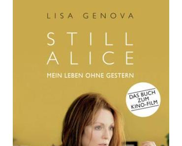 [Neuzugang] Still Alice: Mein Leben ohne Gestern von Lisa Genova