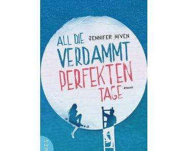 All die verdammt perfekten Tage