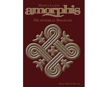 [Gastrezension|Karsten] Amorphis: Die offizielle Biografie von Markus Laakso