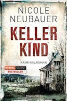 Rezension Nicole Neubauer "Kellerkind"