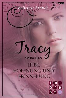 [Rezension] Tracy - Zwischen Liebe, Hoffnung und Erinnerung