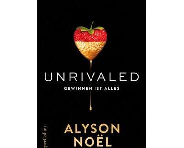 Rezension - Unrivaled von Alyson Noel