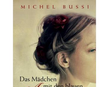[Rezension] Das Mädchen mit den blauen Augen von Michel Bussi