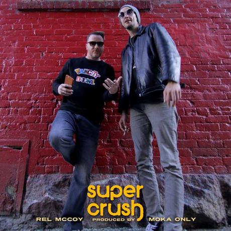 Rel McCoy – Super Crush prod. by Moka Only (OFFICIAL VIDEO)