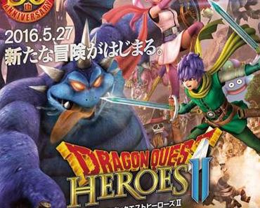 „Dragon Quest Heroes II – Twin Kings and the Prophecy’s End“ – Neues Gameplay-Video veröffentlicht