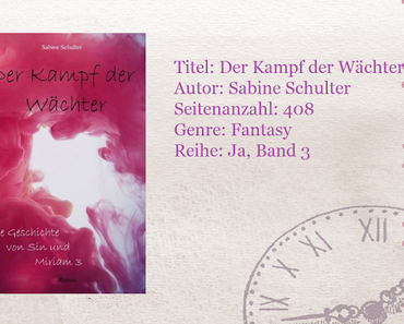 [Rezension] Der Kampf der Wächter von Sabine Schulter