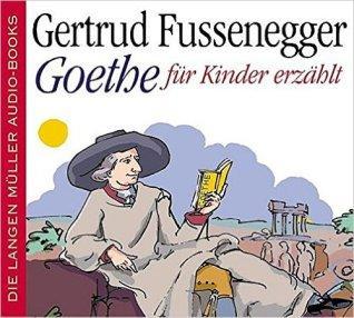 (Rezension) – Gertrud Fussenegger „Goethe“