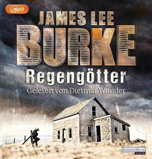 [Rezension] James Lee Burke - Regengötter (Hörbuch)