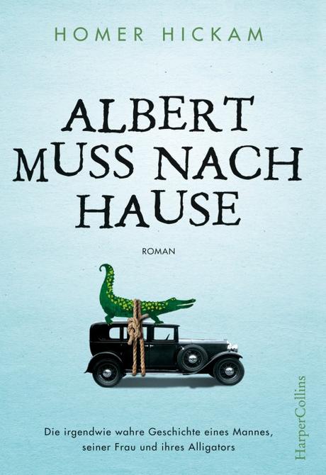 https://www.harpercollins.de/buecher/gegenwartsliteratur/albert-muss-nach-hause-die-irgendwie-wahre-geschichte-eines-mannes-seiner-frau-und-ihres-alligators-harpercollins