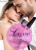 [Blick ins Buch] Jessica Raven - Love goes around 1 