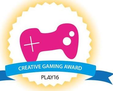 PLAY16 Festival – zweite Verleihung des Creative Gaming Award