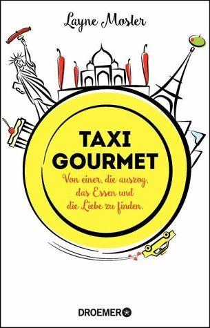 Rezension | Taxi Gourmet von Layne Mosler