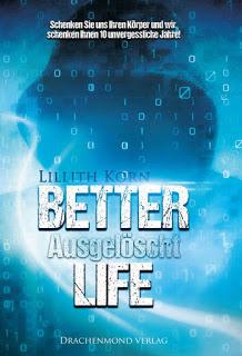 Ich lese.. Better Life: Ausgelöscht von Lillith Korn