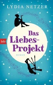 Netzer, Lydia: Das Liebes-Projekt