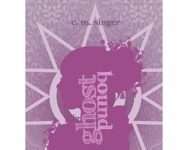 Ghostbound (1); C. M. Singer