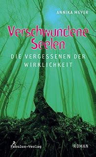 [Rezension] Verschwundene Seelen - Die Vergessenen der Wirklichkeit