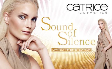 Limited Edition „Sound of Silence“ by CATRICE