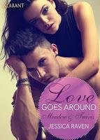 [Buchserie] Love goes around von Jessica Raven