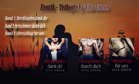 [Buchserie] Erotik-Trilogie by Ella Green