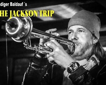 Rüdiger Baldauf’s The Jackson Trip // Instrumental Vision of Michael Jackson Songs // (Video // EPK)
