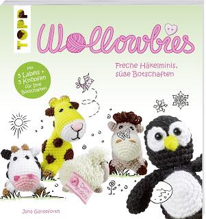 Wollowbies - Freche Häkelminis, süße Botschaften