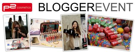 p2 cosmetics Bloggerevent Bewerbung
