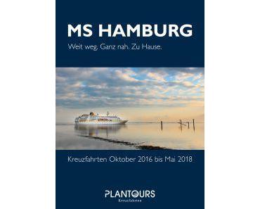 Deutschland, Europa und die Welt auf 164 Seiten: neues Kreuzfahrtprogramm der HAMBURG bis Mai 2018 veröffentlicht