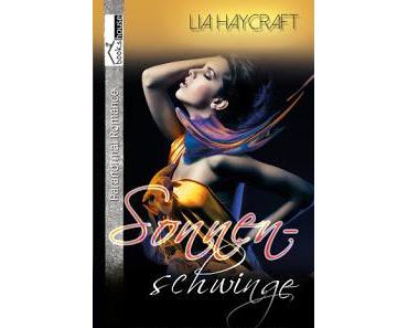 [Rezension] Lia Haycraft - Sonnenschwinge