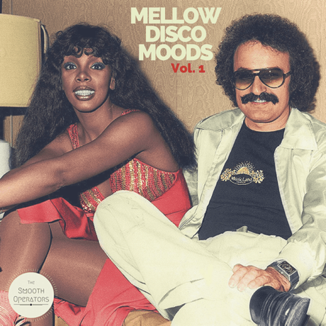 The Smooth Operators Present ‚Mellow Disco Moods‘