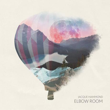 Jacque Hammond – Elbow Room // full Album stream