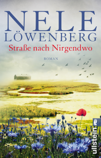 [Rezension] Nele Löwenberg - Straße nach Nirgendwo