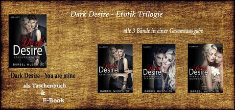 [Buchserie] Dark Desire-Trilogie von Bärbel Muschiol