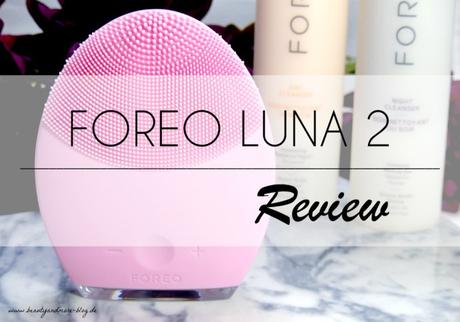 FOREO LUNA 2 für normale Haut - Review