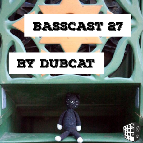 BASSCAST #27 By DubCat // free download