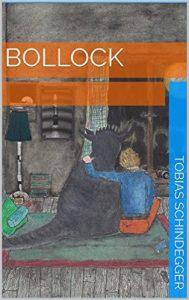 Bollock - zwei Gruselnovellen für Kinder und Jugendliche