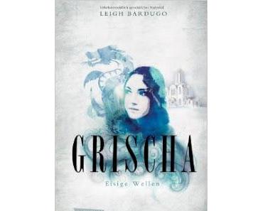 [Rezension] Grischa - Eisige Wellen (#2)