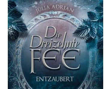 [Rezension] Die Dreizehnte Fee: Entzaubert