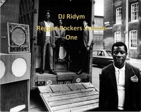 DJ Ridym presents: Reggae Rockers Volume 1