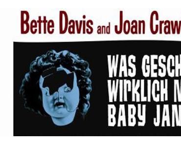 100 DVDs in 100 Wochen: Was geschah wirklich mit Baby Jane?