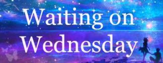 [Waiting on Wednesday]#35: Kate Daniels: Ein neuer Morgen # 8