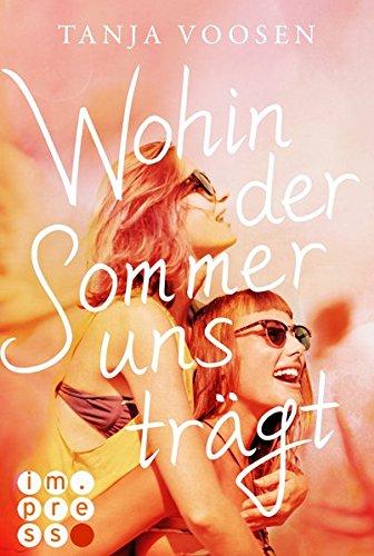 [Leserunde / Challenge Quer durchs Jahr] Until Friday Night & Wohin der Sommer uns trägt