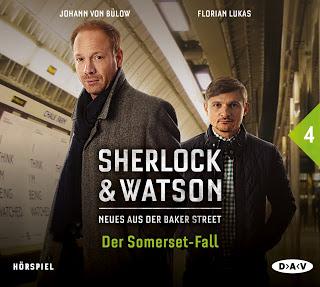 Sherlock & Watson: Neues aus der Baker Street 04 - Der Somerset-Fall von Nadine Schmid