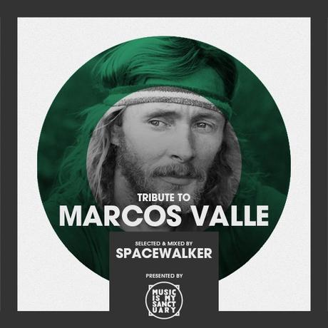 Tribute to MARCOS VALLE – selected by SPACEWALKER // free download
