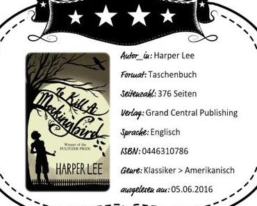 Harper Lee – To Kill a Mockingbird