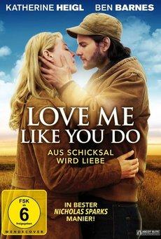 Review: LOVE ME LIKE YOU DO – Ein typischer Frauenfilm?