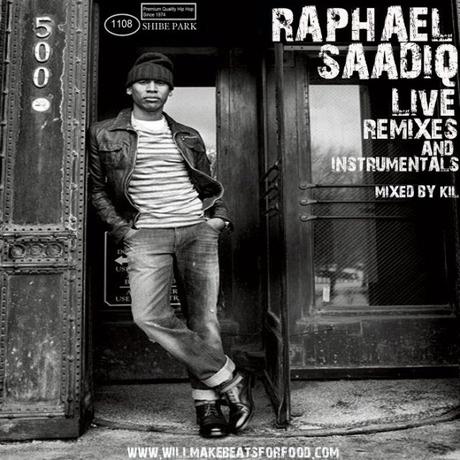 Raphael Saadiq Live, Remixes and Instrumentals mixed by Kil