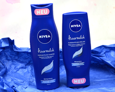 [NEU] Review: Nivea Haarmilch Shampoo & Spülung